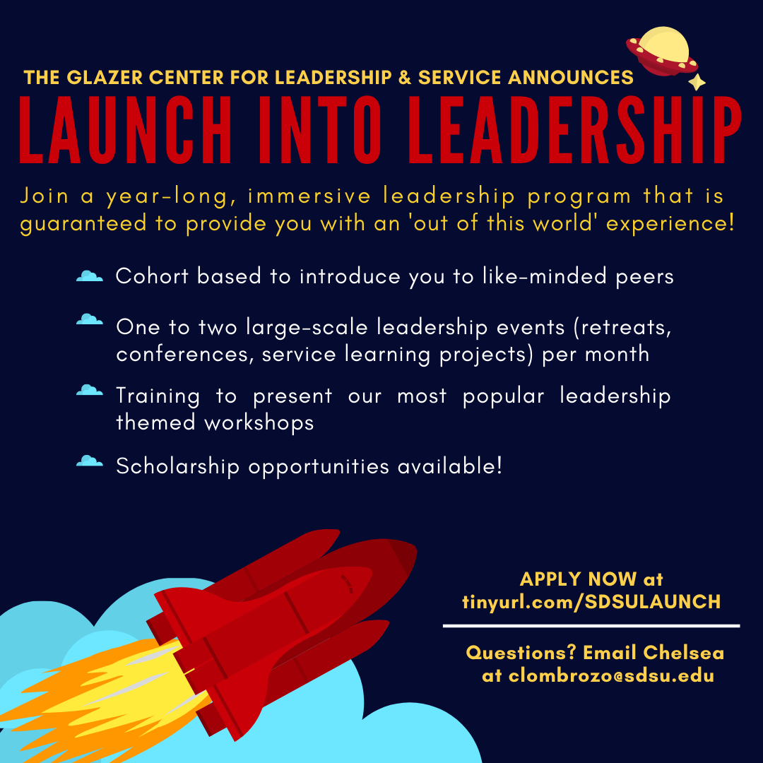 Peer leadership consultants - Apply today at tinyurl.com/SDSUlaunch or email clombrozo@sdsu.edu